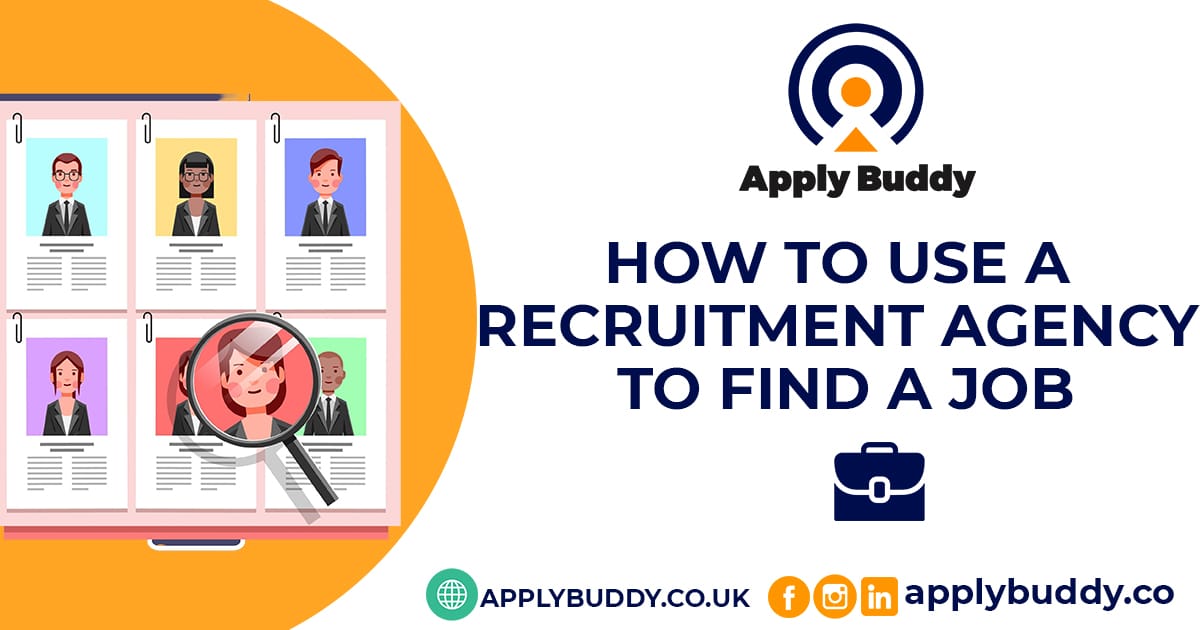 How to use a recruitment agency to get a job