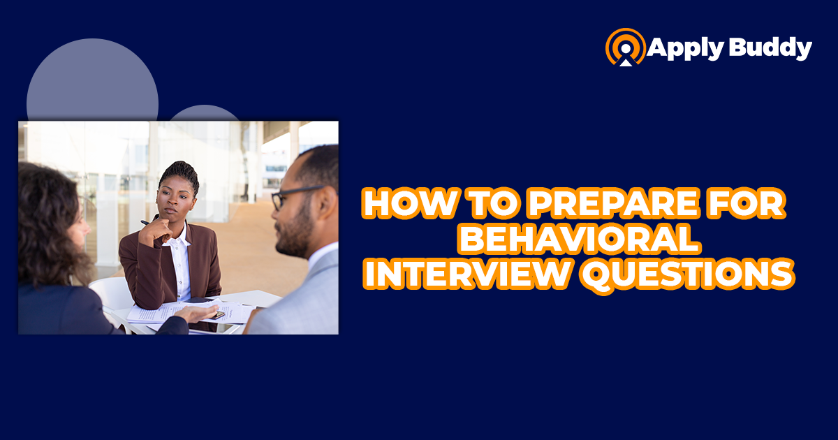 How to prepare for behavioural interview questions