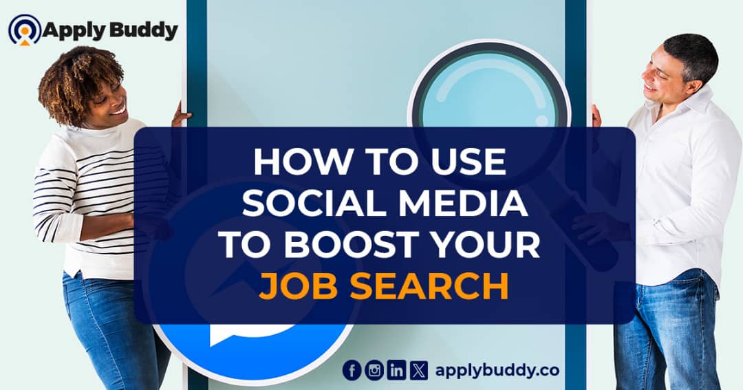 How to Use Social Media to Boost Your Job Search