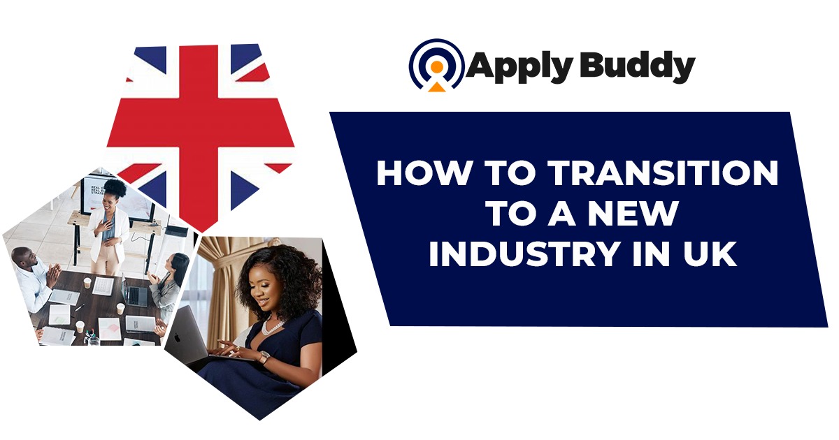 How to Transition to a New Industry in The UK