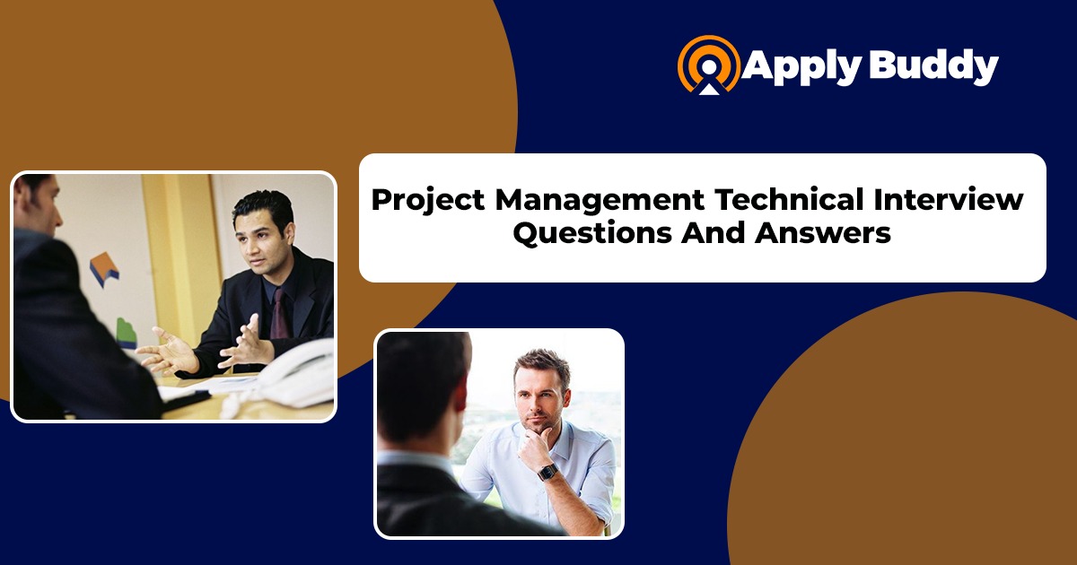 Project Manager Technical Interview Question and Answer