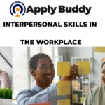 Interpersonal Skills In The Workplace