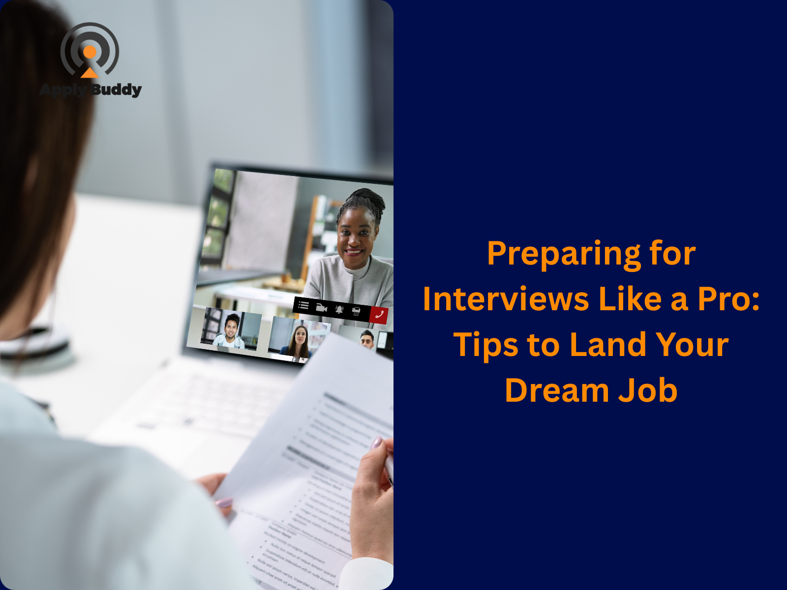 Preparing for Interviews Like a Pro: Tips to Land Your Dream Job