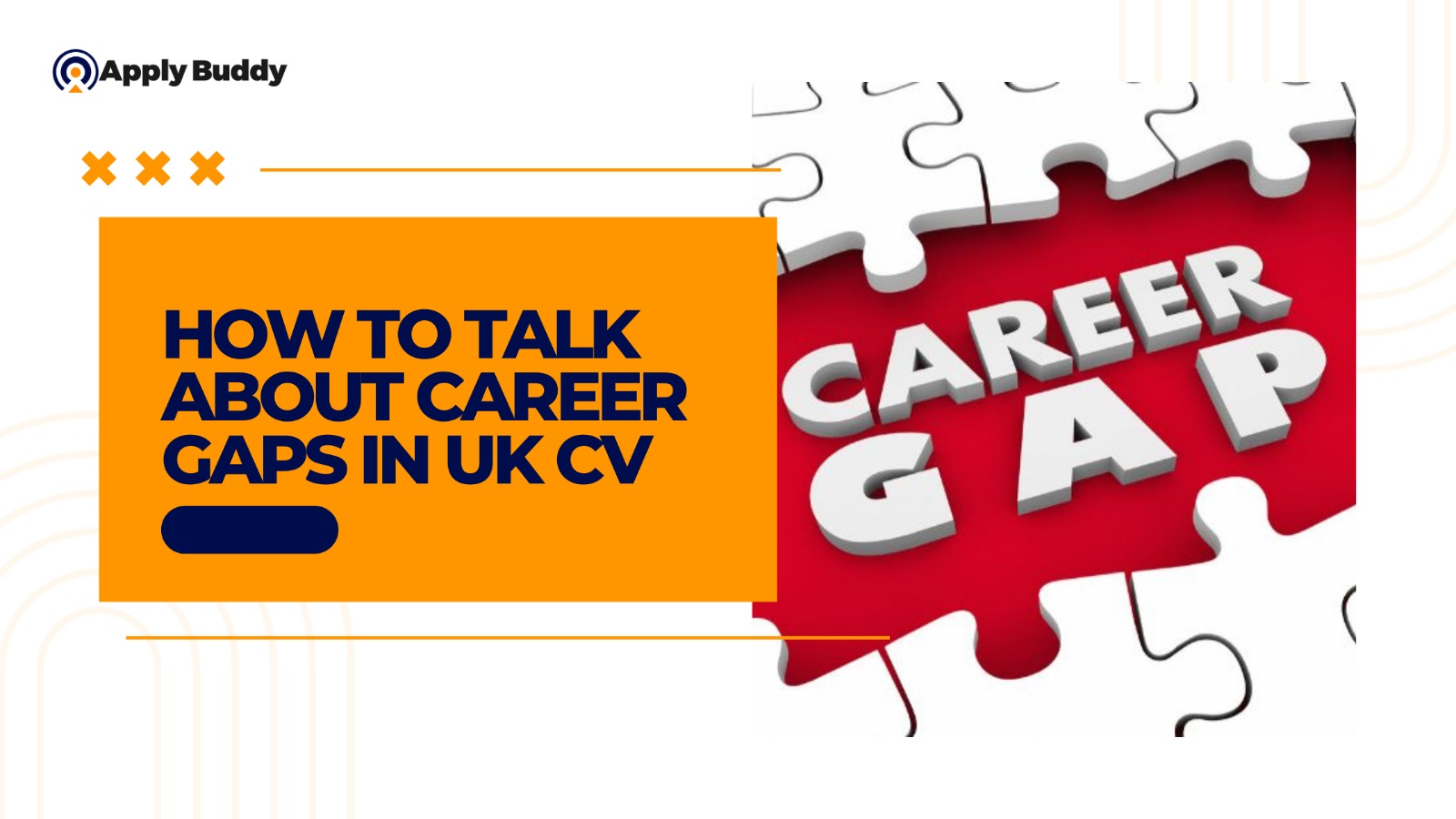 how to talk about career gaps in the UK