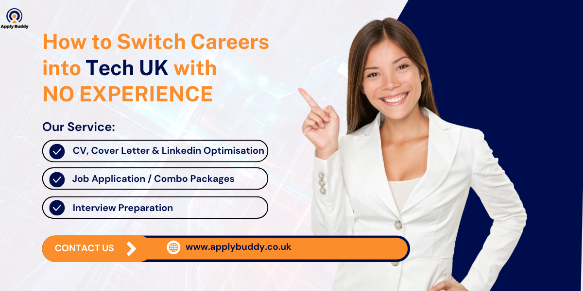 How to switch to tech UK with no experience