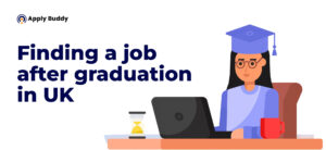 Finding a Job After Graduation in the UK