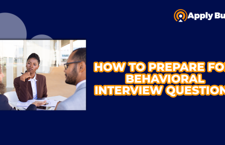 How to prepare for behavioural interview questions