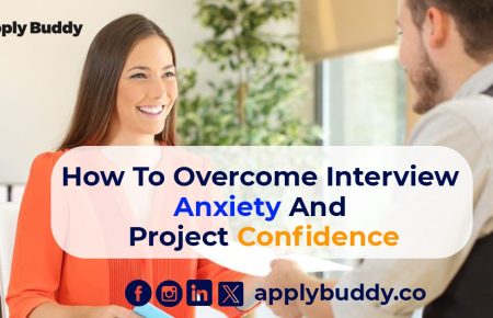 How to overcome interview anxiety and project confidence